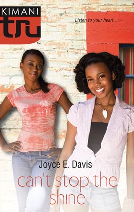 Title details for Can't Stop the Shine by Joyce E. Davis - Available